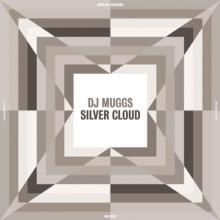 DJ MUGGS  - VINYL SILVER CLOUD [VINYL]