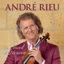 Rieu Andre  - CD Rieu, Andre: The Sound Of Heaven []