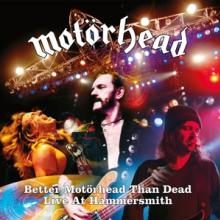  BETTER MOTORHEAD THAN DEAD - supershop.sk