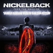 NICKELBACK  - VINYL FEED THE MACHINE [VINYL]