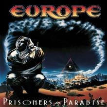 EUROPE  - CD PRISONERS IN PARADISE