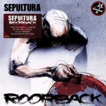 SEPULTURA  - 2xVINYL ROORBACK [VINYL]