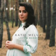 MELUA KATIE  - CD LOVE & MONEY