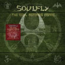 SOULFLY  - 5xCD THE SOUL REMAINS INSANE: THE S