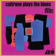  COLTRANE PLAYS THE BLUES - suprshop.cz