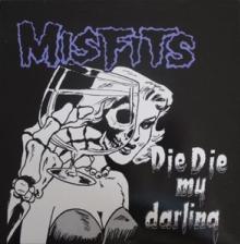  DIE DIE MY DARLING [VINYL] - suprshop.cz