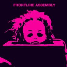 FRONT LINE ASSEMBLY  - VINYL STATE OF MIND [VINYL]