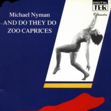 NYMAN MICHAEL  - CD AND DO THEY DO