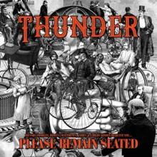 THUNDER  - 2xVINYL PLEASE REMAIN SEATED [VINYL]