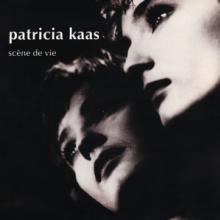 KAAS PATRICIA  - VINYL SCENE DE VIE [VINYL]