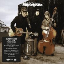 SUPERGRASS  - CD IN IT FOR THE MONEY