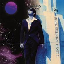 SHERINIAN DEREK  - CD PLANET X