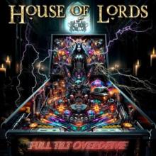 HOUSE OF LORDS  - CD FULL TILT OVERDRIVE