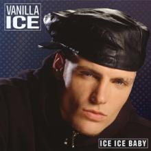 VANILLA ICE  - VINYL ICE ICE BABY [VINYL]