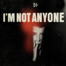  I M NOT ANYONE - suprshop.cz