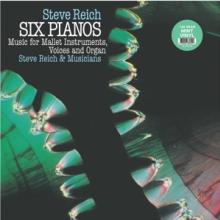 REICH STEVE  - VINYL SIX PIANOS/MUS..