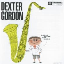 GORDON DEXTER  - VINYL DADDY PLAYS THE HORN [VINYL]