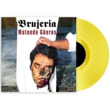 BRUJERIA  - VINYL MATANDO GUEROS [VINYL]