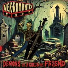 NEKROMANTIX  - VINYL DEMONS ARE A G..