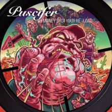 PUSCIFER  - CD MONEY $HOT YOUR RE-LOAD