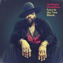 HAMILTON ANTHONY  - CD LOVE IS THE NEW BLACK