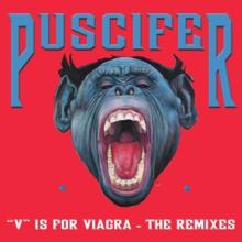  V IS FOR VIAGRA - THE REMIXE [VINYL] - suprshop.cz