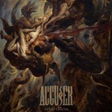 ACCUSER  - VINYL REBIRTHLESS [VINYL]