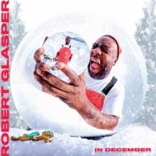 GLASPER ROBERT  - CD IN DECEMBER