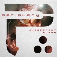 PERIPHERY  - CD JUGGERNAUT: ALPHA