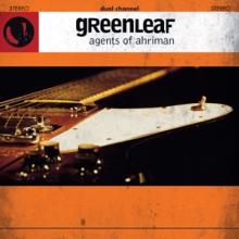 GREENLEAF  - CD AGENTS OF AHRIMAN