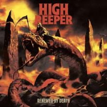 HIGH REEPER  - CD RENEWED BY DEATH