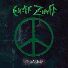 ENUFF Z'NUFF  - CD TWEAKED