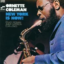 COLEMAN ORNETTE  - CD NEW YORK IS NOW!