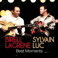 LAGRENE BIRELI  - CD BEST MOMENTS