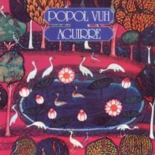 POPUL VUH  - CD AGUIRRE -REISSUE/REMAST-