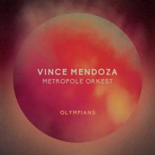 MENDOZA VINCE & METROPOL  - VINYL OLYMPIANS [VINYL]