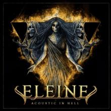 ELEINE  - CD ACOUSTIC IN HELL