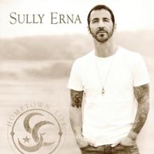 SULLY ERNA  - CD HOMETOWN LIFE (INCLUDES DOWNLO