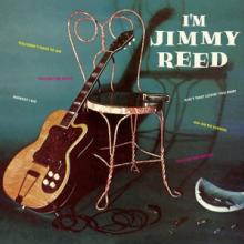  I'M JIMMY REED [VINYL] - suprshop.cz