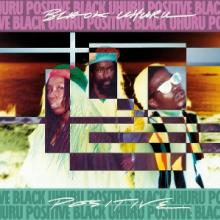 BLACK UHURU  - CD POSITIVE & POSITIVE DUB