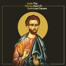 EARLE JUSTIN TOWNES  - VINYL SAINT OF LOST CAUSES [VINYL]