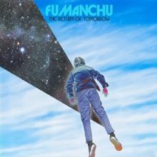 FU MANCHU  - CD THE RETURN OF TOMORROW