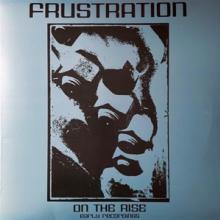 FRUSTRATION  - VINYL ON THE RISE [VINYL]