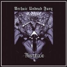 PENTACLE  - CD ARCHAIC UNDEAD FURY