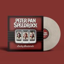 PETER PAN SPEEDROCK  - VINYL LUCKY BASTARDS [VINYL]