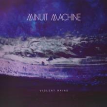 MINUIT MACHINE  - VINYL VIOLET RAINS [VINYL]