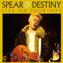 SPEAR OF DESTINY  - VINYL LIVE ON TOUR 1997 [VINYL]