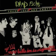 DEAD BOYS  - VINYL YOUNGER, LOUDER & SNOTTYER [VINYL]