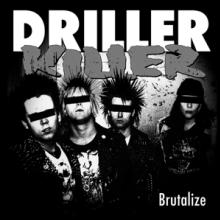 DRILLER KILLER  - VINYL BRUTALIZE [VINYL]