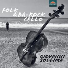 SOLLIMA GIOVANNI  - CD FOLK & BA-ROCK CELLO